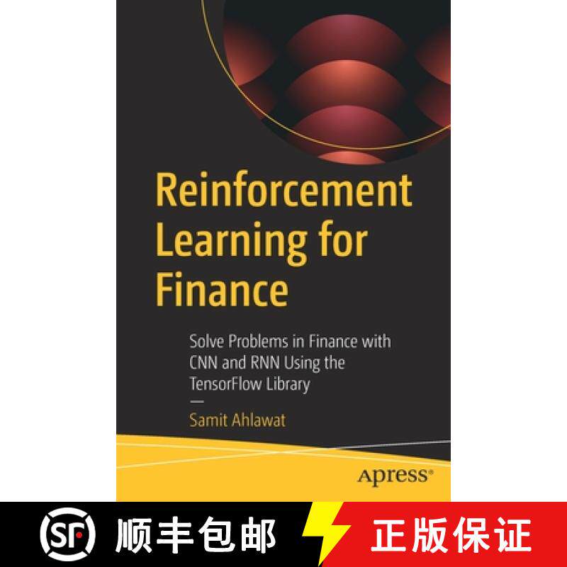 【3-4周达】Reinforcement Learning for Finance : Solve Problems in Finance with CNN and RNN Using the ... [9781484288344]