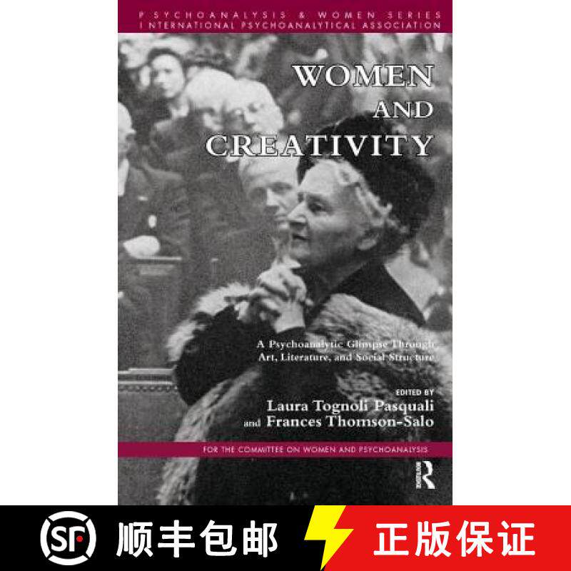【3-4周达】Women and Creativity: A Psychoanalytic Glimpse Through Art, Literature, and Social Structure [9781782201458]
