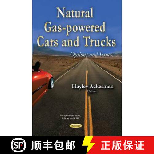 【3-4周达】Natural Gas-powered Cars and Trucks: Options and Issues [9781634639712]