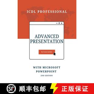 【3-4周达】Advanced Presentation with Microsoft PowerPoint: ICDL Professional [9781739654726]