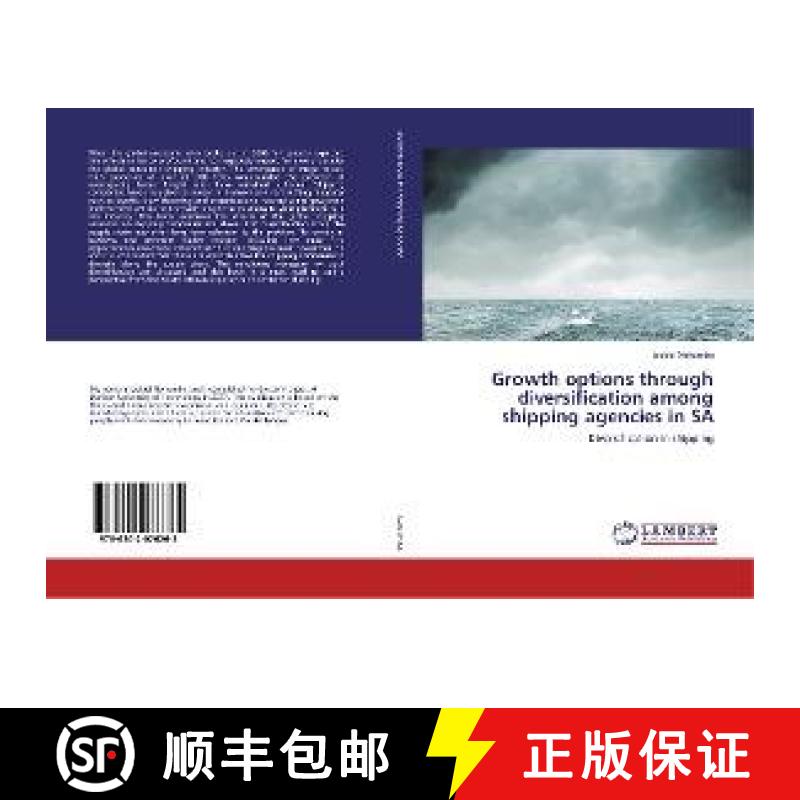 预订 Growth options through diversification among shipping agencies in SA [9786202076265]