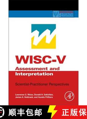 【3-4周达】Wisc-V Assessment and Interpretation: Scientist-Practitioner Perspectives [9780124046979]
