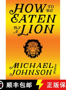 【3-4周达】How to Be Eaten by a Lion [9780889713185]