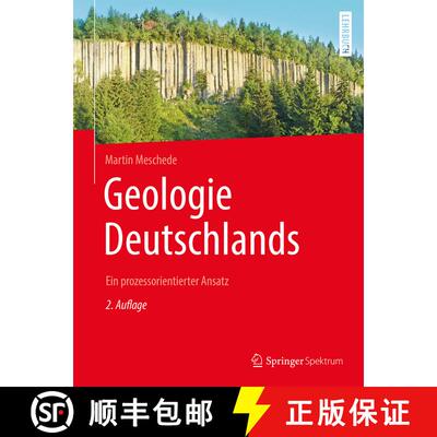 【3-4周达】Geologie Deutschlands: Ein prozessorientierter Ansatz (2. Auflage 2018) (2. Auflage 2018) [9783662564219]