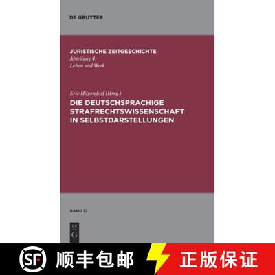【3-4周达】Die deutschsprachige Strafrechtswissenschaft in Selbstdarstellungen [9783899497915]