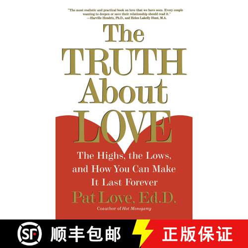 【3-4周达】The Truth About Love: The Highs, the Lows and How You Can Make it Last Forever [9780684871882]