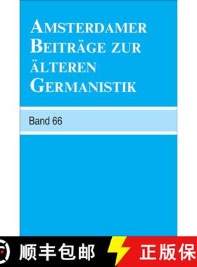预订 Amsterdamer Beiträge zur älteren Germanistik, Band 66 (2010) [9789042029330]