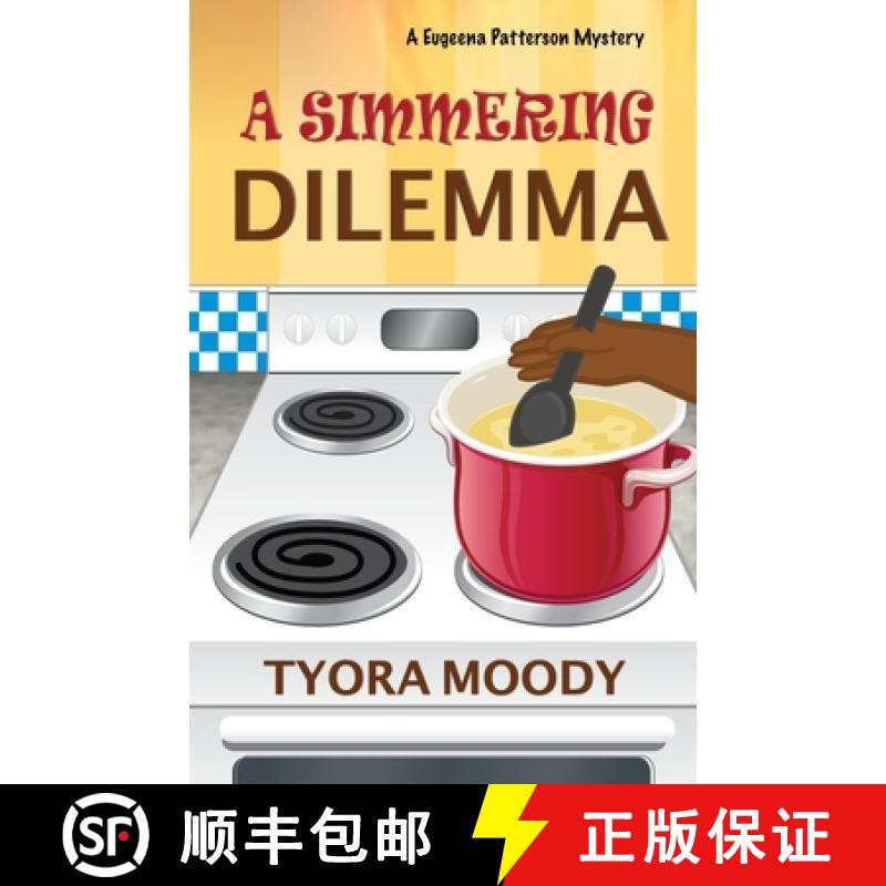 预订 A Simmering Dilemma [9781733696760]