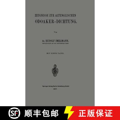【3-4周达】Zeugnisse zur Altenglischen Odoaker-Dichtung [9783662317426]
