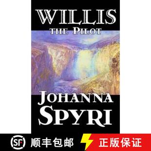 Fiction 9781598182446 Willis Johanna Pilot 3周达 the Historical Spyri