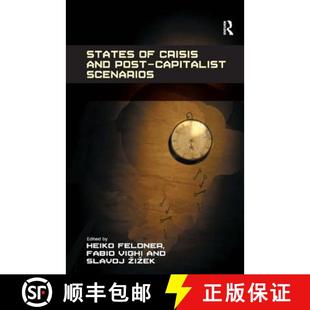 Capitalist Fabio Scenarios. and 9781409461890 Slavoj ... States Crisis Post Feldner Heiko Vighi 4周达