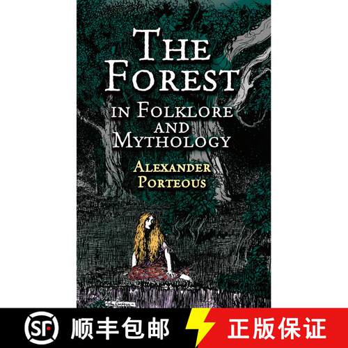 预订 The Forest in Folklore and Mythology [9780486420103]