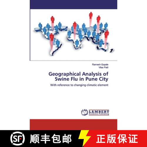 预订 Geographical Analysis of Swine Flu in Pune City [9786200323439]