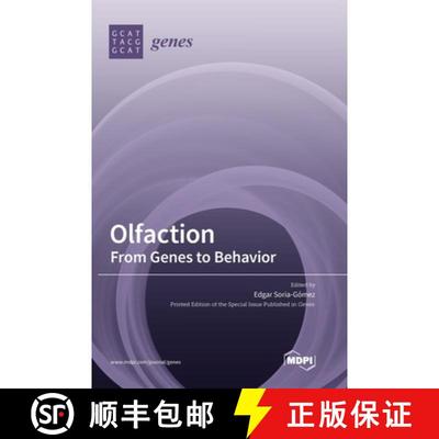 【3-4周达】Olfaction: From Genes to Behavior [9783039366217]