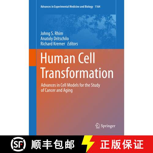【3-4周达】精装 Human Cell Transformation : Advances in Cell Models for the Study of Cancer and Aging [9783030222536]