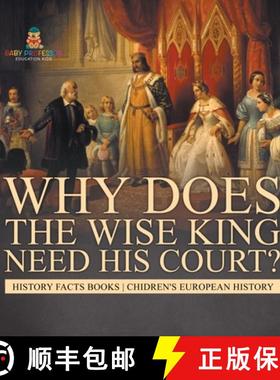 【3-4周达】Why Does The Wise King Need His Court? History Facts Books | Chidren's European History [9798869417404]