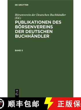 【3-4周达】Publikationen Des Börsenvereins Der Deutschen Buchhändler. Band 5 [9783112486535]