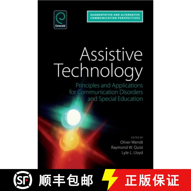 【3-4周达】Assistive Technology: Principles and Applications for Communication Disorders and Special ... [9781780522944]