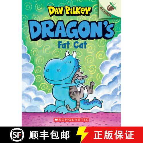 【3-4周达】Dragon's Fat Cat: An Acorn Book (Dragon #2): From the Creator of Dog Man: An Acorn Book [9781338347463]