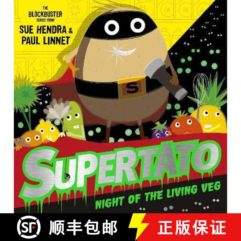 【3-4周达】Supertato Night of the Living Veg: the perfect spooktacular Halloween treat! [9781471189234]