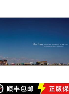 【3-4周达】Main Street: Towns, Villages, and Hamlets of the Great Plains [9781938086076]