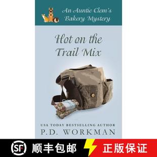 【3-4周达】Hot on the Trail Mix: A Cozy Culinary & Pet Mystery [9781774680551]
