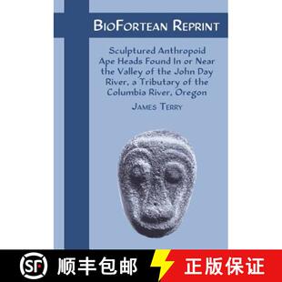 预订 Biofortean Reprint: Sculptured Anthropoid Ape Heads [9781616460693]