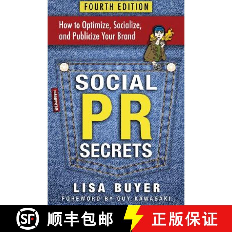 预订 Social PR Secrets: How to Optimize, Socialize, and Publicize Your Brand 2018 [9781938886850]