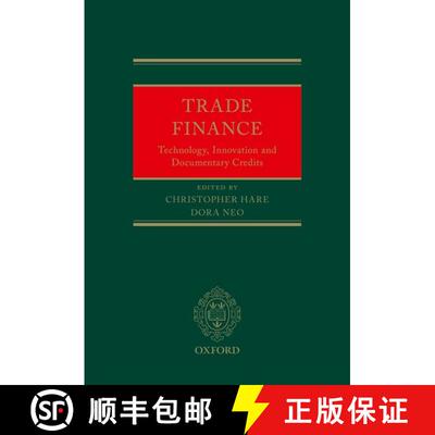 【3-4周达】Trade Finance: Technology, Innovation and Documentary Credits [9780198854470]