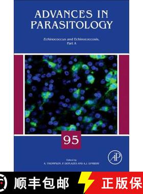 【3-4周达】Echinococcus and Echinococcosis, Part a: Volume 95 [9780128114711]