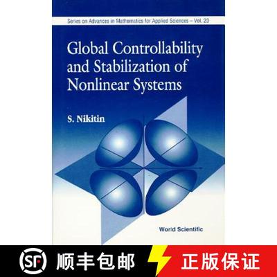 【3-4周达】Global Controllability And Stabilization Of Nonlinear Systems [9789810217792]