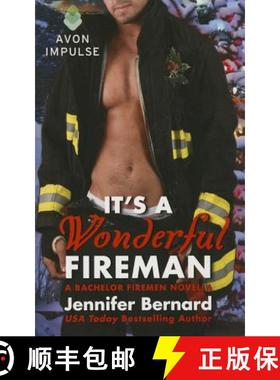 【3-4周达】It's a Wonderful Fireman: A Bachelor Firemen Novella [9780062389367]