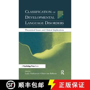 【3-4周达】Classification of Developmental Language Disorders: Theoretical Issues and Clinical Implic... [9780805841220]