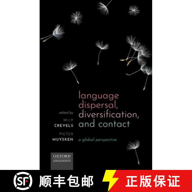 【3-4周达】Language Dispersal, Diversification, and Contact [9780198723813]