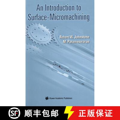 【3-4周达】An Introduction to Surface-Micromachining [9781475710779]
