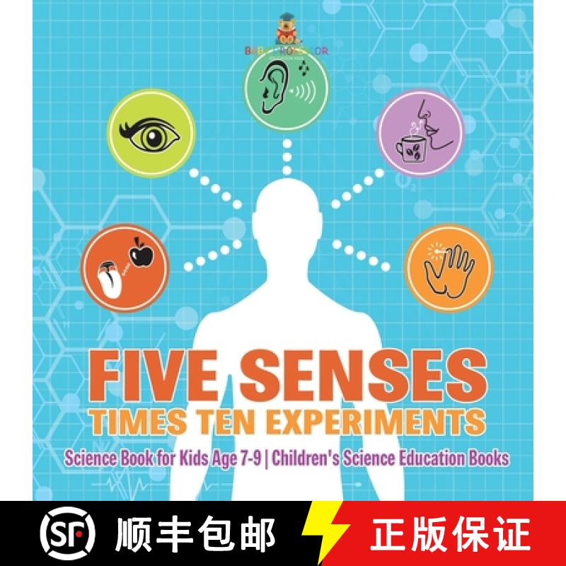 【2-3周达】Five Senses times Ten Experiments - Science Book for Kids Age 7-9 | Children's Science Edu... [9798869434623]