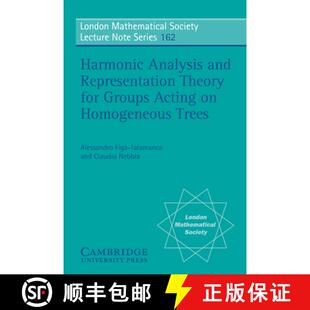 【3-4周达】Harmonic Analysis and Representation Theory for Groups Acting on Homogenous Trees: - Harmo... [9780521424448]