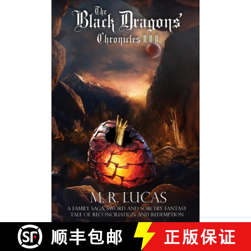 预订 The Black Dragons' Chronicles III: A Family Saga, Sword and Sorcery Fantasy Tale of Reconciliati... [9798330452729]