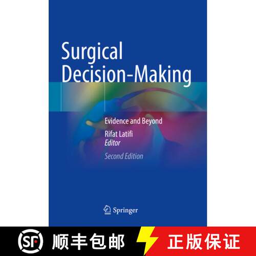 【3-4周达】Surgical Decision-Making: Evidence and Beyond (Second Edition 2024) [9783031673931]