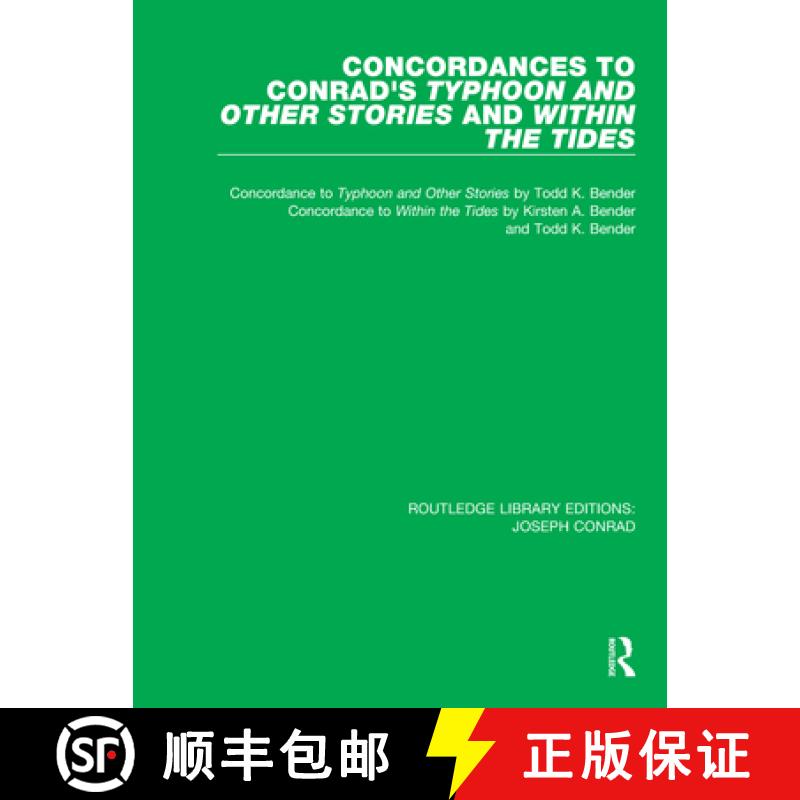 【3-4周达】Concordances to Conrad's Typhoon and Other Stories and Within the Tides [9780367893897]