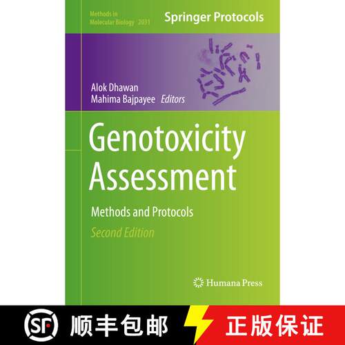 【3-4周达】精装 Genotoxicity Assessment: Methods and Protocols (Second Edition 2019) [9781493996452]