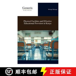 9798892487900 Physical Effective Educational and 3周达 Facilities Kenya Provision
