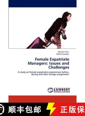 预订 Female Expatriate Managers: Issues and Challenges [9783848493883]