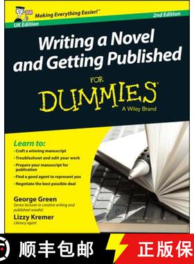【3-4周达】Writing A Novel & Getting Published For Dummies 2E Uk Edition [Wiley教育学] [9781118910405]