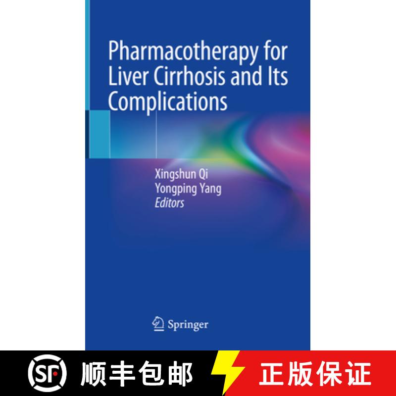 【3-4周达】Pharmacotherapy for Liver Cirrhosis and Its Complications [9789811926143]