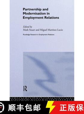 【3-4周达】Partnership and Modernisation in Employment Relations [9780415304313]