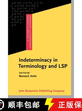 【3-4周达】Indeterminacy in Terminology and LSP [9789027223326]