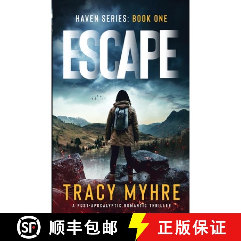 预订 Escape: A Post-Apocalyptic Romantic Thriller [9781738062300]