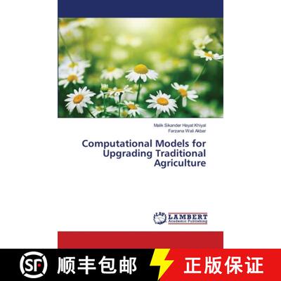 预订 Computational Models for Upgrading Traditional Agriculture [9786139864492]