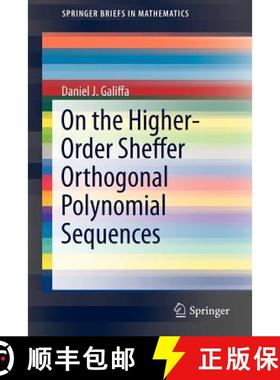 【3-4周达】On the Higher-Order Sheffer Orthogonal Polynomial Sequences [9781461459682]